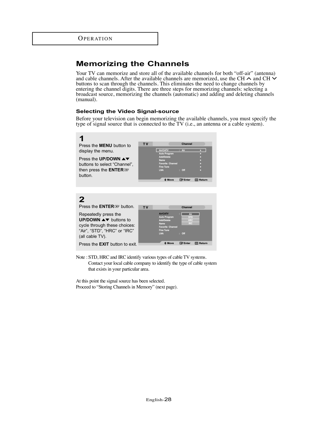 Samsung LT-P326W manual Memorizing the Channels, Selecting the Video Signal-source 