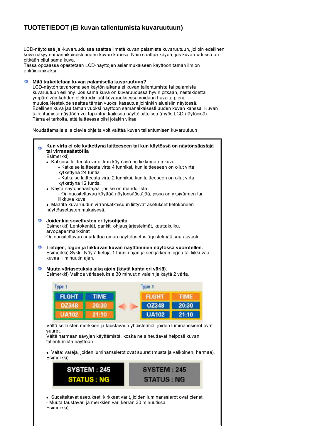 Samsung LT17GSESS/EDC manual Mitä tarkoitetaan kuvan palamisella kuvaruutuun?, Joidenkin sovellusten erityisohjeita 