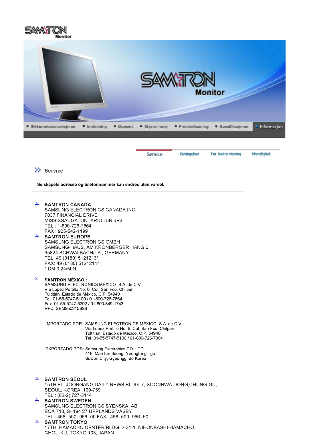 Samsung LT17GSESSZ/EDC, LT17GSESS/EDC manual Service, Selskapets adresse og telefonnummer kan endres uten varsel 