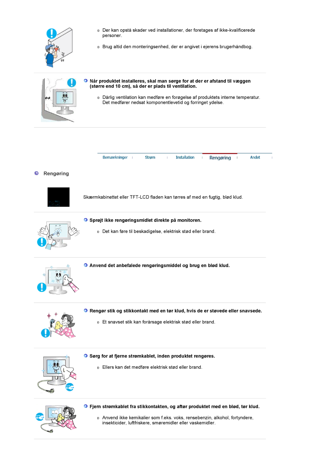 Samsung LT19GSBSSZ/EDC, LT19GSBSS/EDC manual Rengøring, Sprøjt ikke rengøringsmidlet direkte på monitoren 