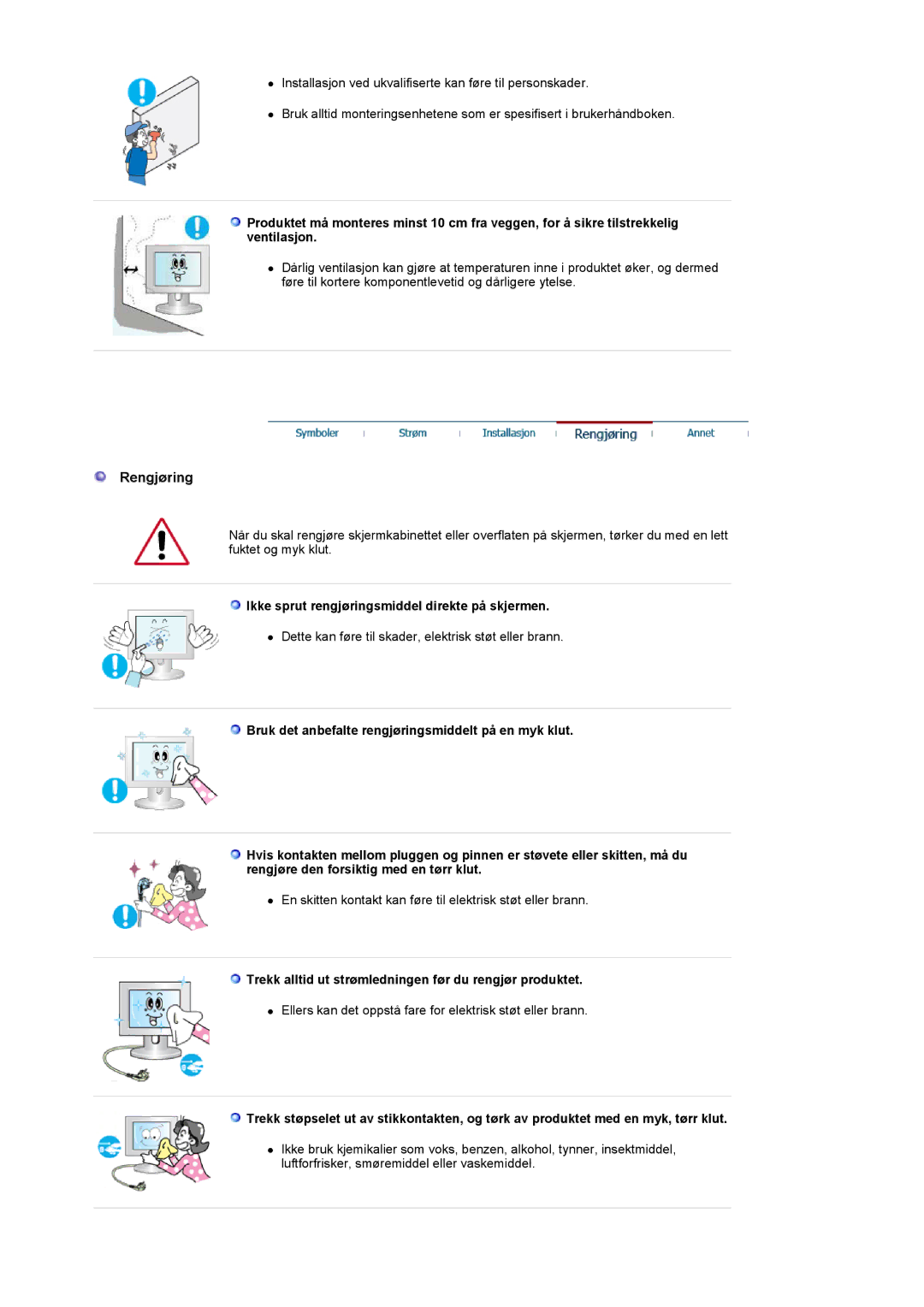 Samsung LT19GSBSSZ/EDC, LT19GSBSS/EDC manual Rengjøring, Ikke sprut rengjøringsmiddel direkte på skjermen 