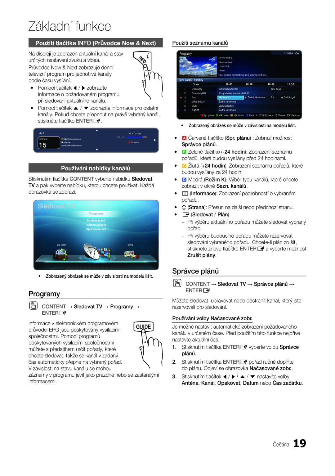 Samsung LT27A300EW/EN manual Programy, Správce plánů, Použití tlačítka Info Průvodce Now & Next, Používání nabídky kanálů 