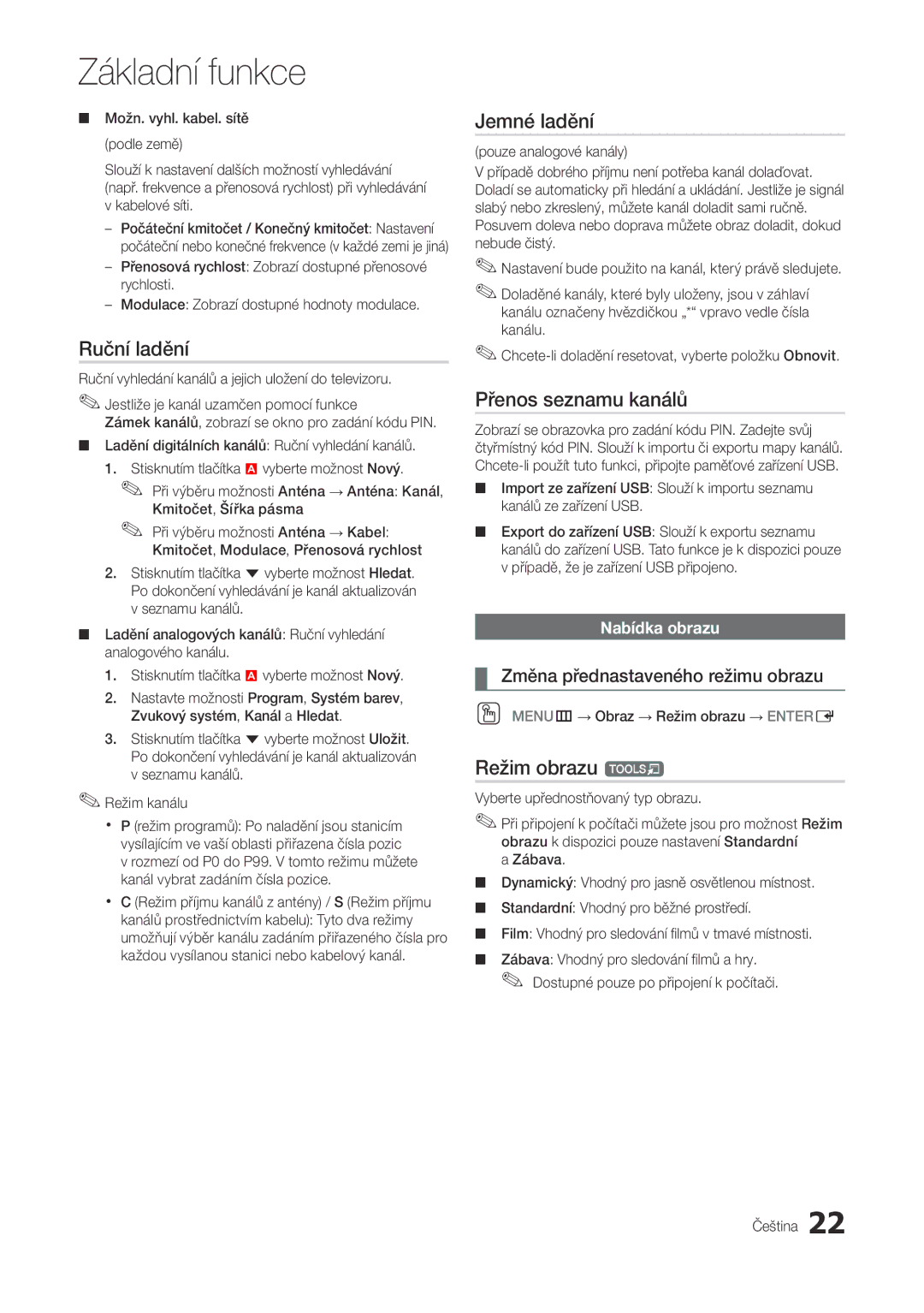 Samsung LT22A300EW/EN, LT27A300EW/EN manual Ruční ladění, Jemné ladění, Přenos seznamu kanálů, Režim obrazu t 