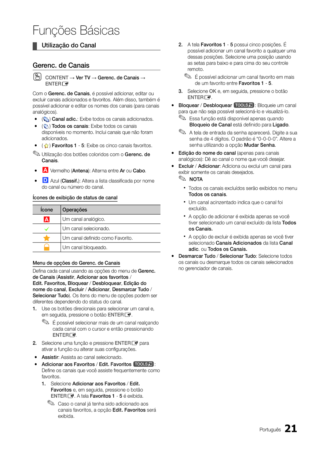 Samsung LT22A300EW/EN manual Utilização do Canal, Content → Ver TV → Gerenc. de Canais → 