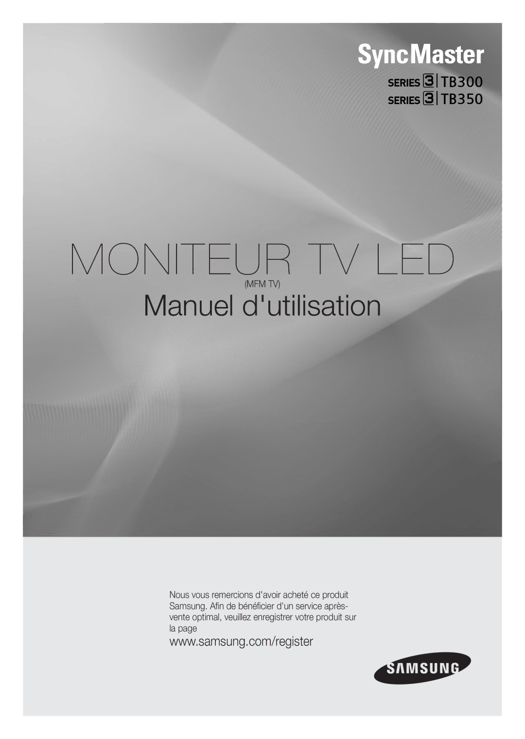 Samsung LS22B350BS/EN, LT22B350EW/EN, LT27B300EWY/EN, LT24B300EW/EN, LT23B350EW/EN, LT22B300EW/EN manual Moniteur TV LED 