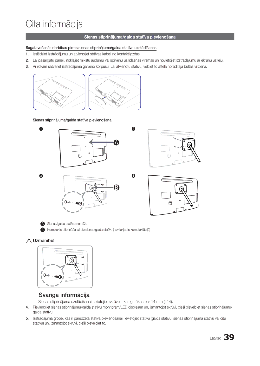 Samsung LT24B350EW/EN, LT22B350EW/EN, LT27B300EWY/EN Svarīga informācija, Sienas stiprinājuma/galda statīva pievienošana 