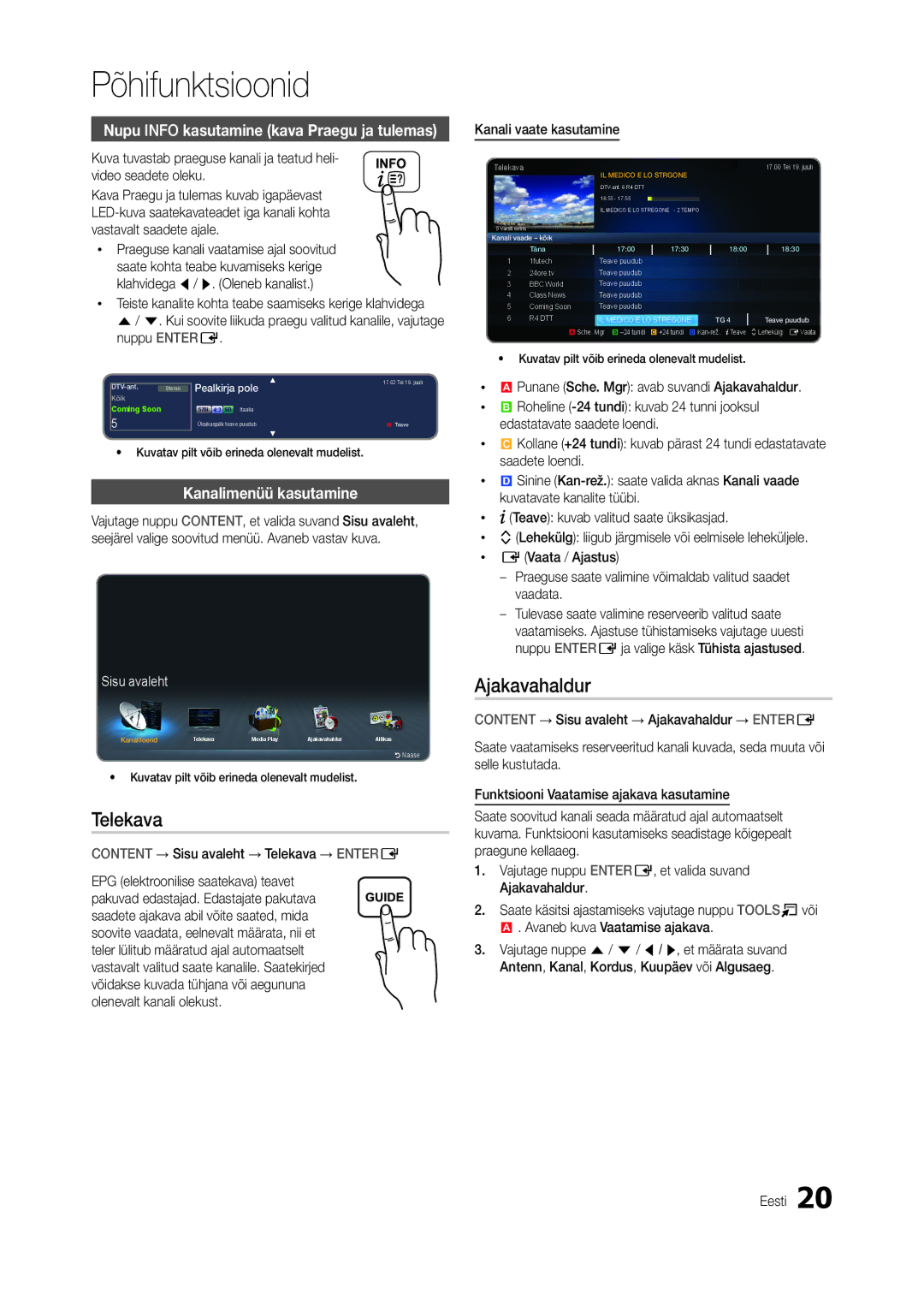 Samsung LT19B300EW/EN manual Telekava, Ajakavahaldur, Nupu Info kasutamine kava Praegu ja tulemas, Kanalimenüü kasutamine 