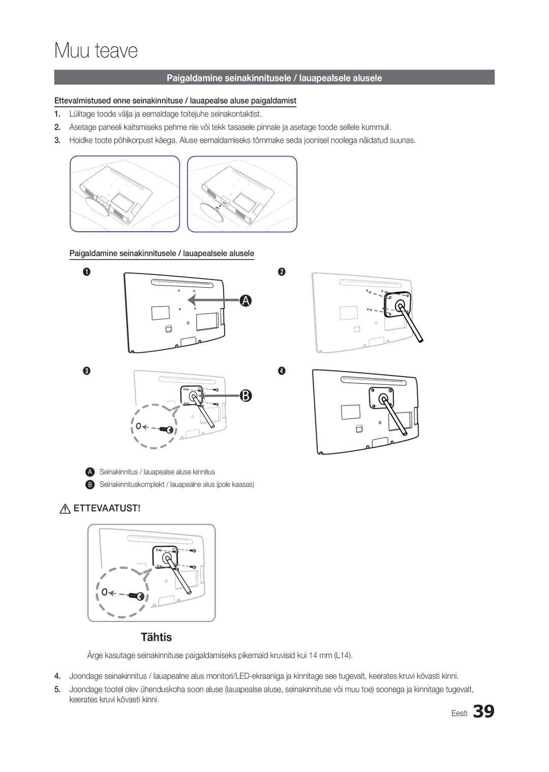 Samsung LT24B350EW/EN, LT22B350EW/EN, LT27B300EWY/EN manual Tähtis, Paigaldamine seinakinnitusele / lauapealsele alusele 