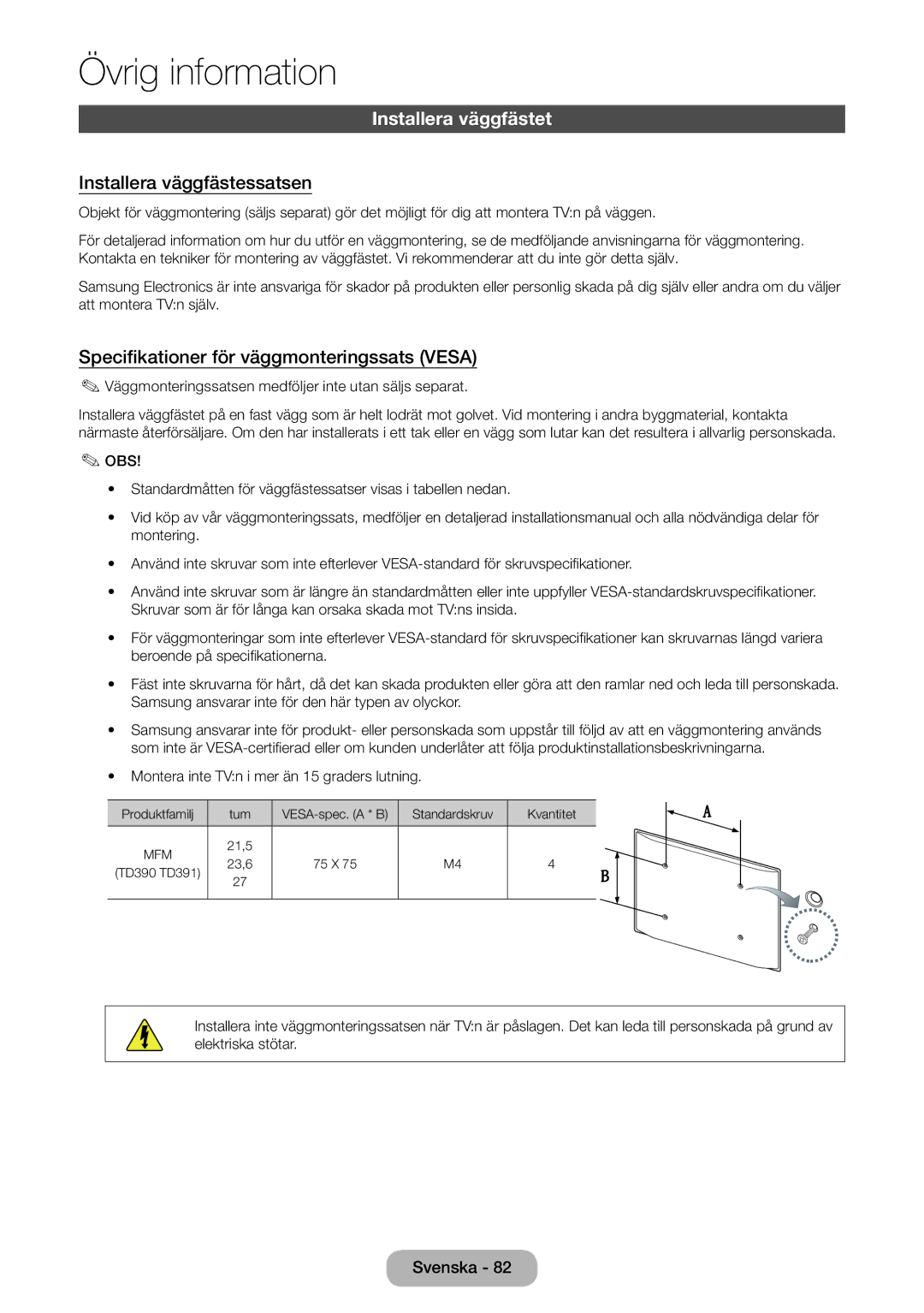 Samsung LT24D391EX/XE Installera väggfästet, Installera väggfästessatsen, Specifikationer för väggmonteringssats Vesa 