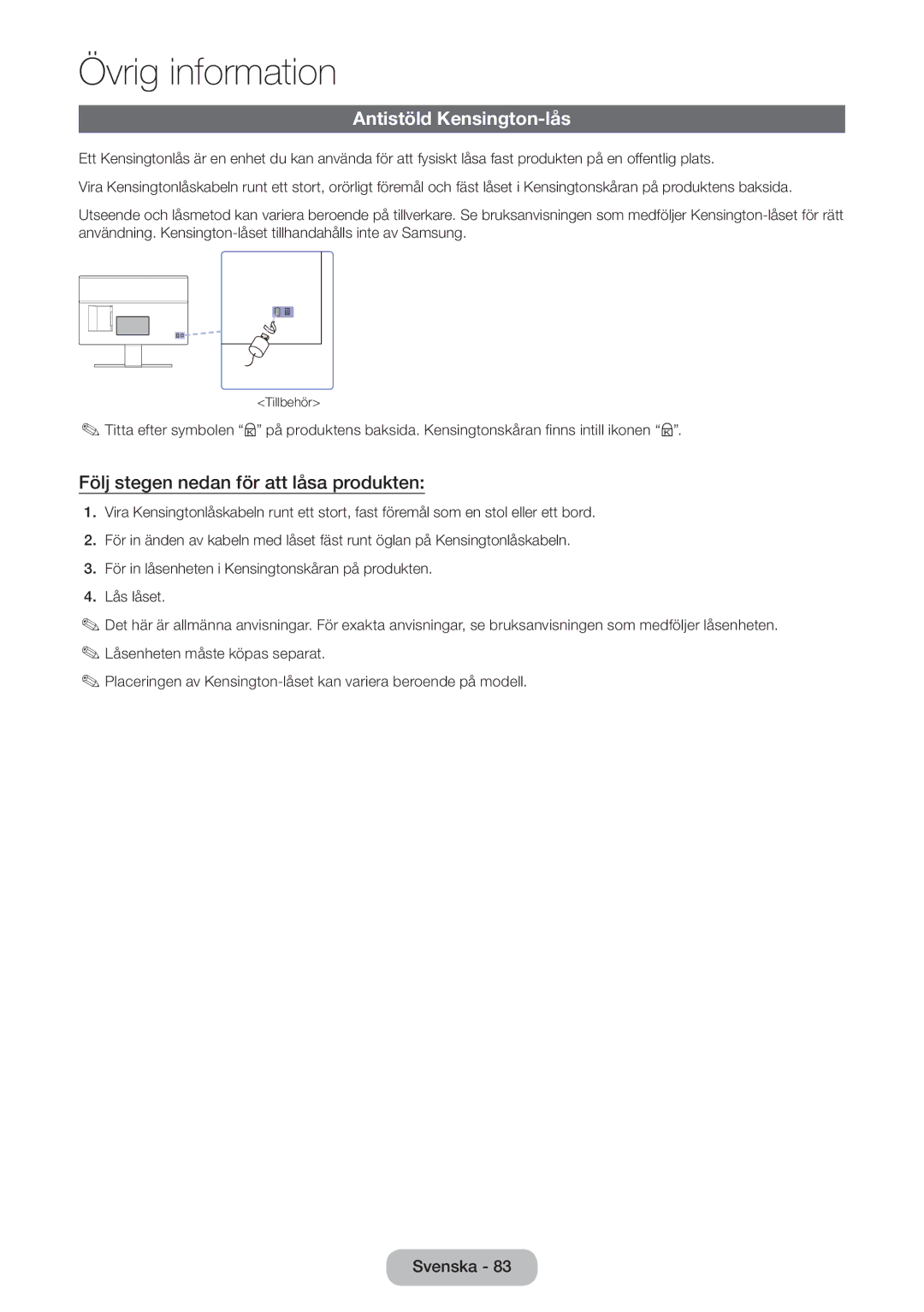 Samsung LT27D590EW/XE, LT22D390EW/XE, LT24D391EX/XE manual Antistöld Kensington-lås, Följ stegen nedan för att låsa produkten 