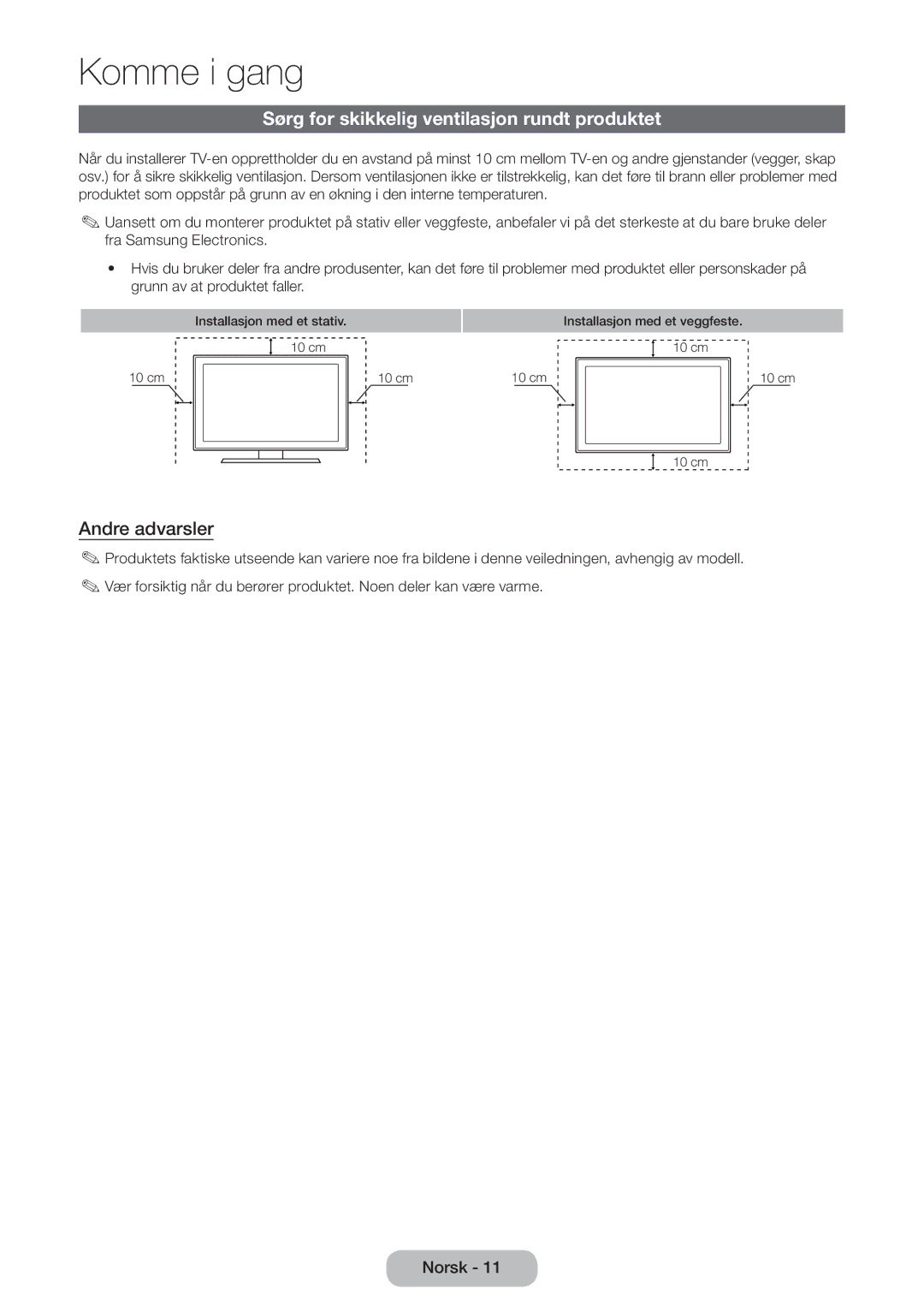 Samsung LT27D590EW/XE, LT22D390EW/XE, LT24D391EX/XE manual Sørg for skikkelig ventilasjon rundt produktet, Andre advarsler 