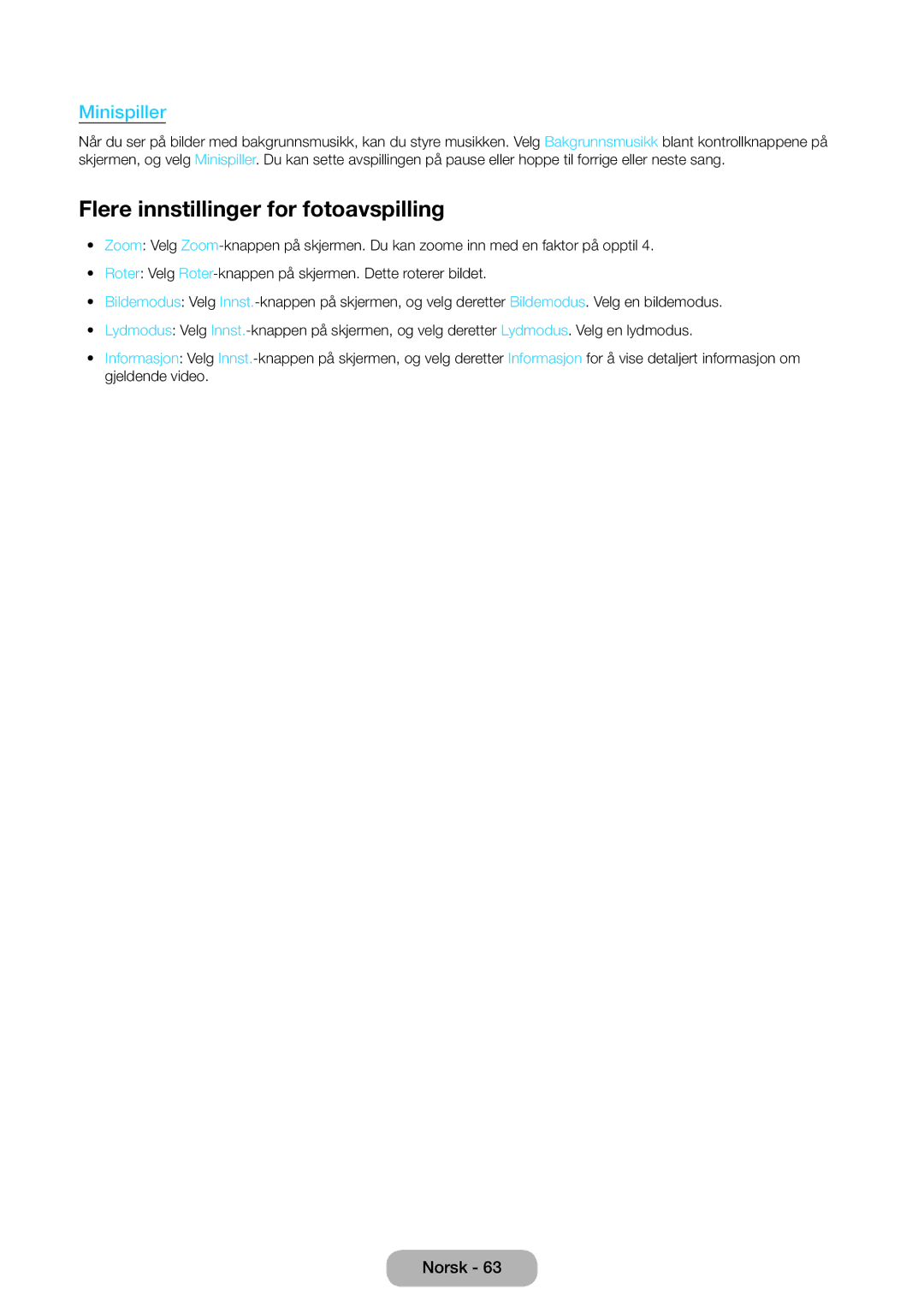 Samsung LT22D390EW/XE, LT24D391EX/XE, LT27D590EW/XE, LT27D390EX/XE manual Flere innstillinger for fotoavspilling, Minispiller 