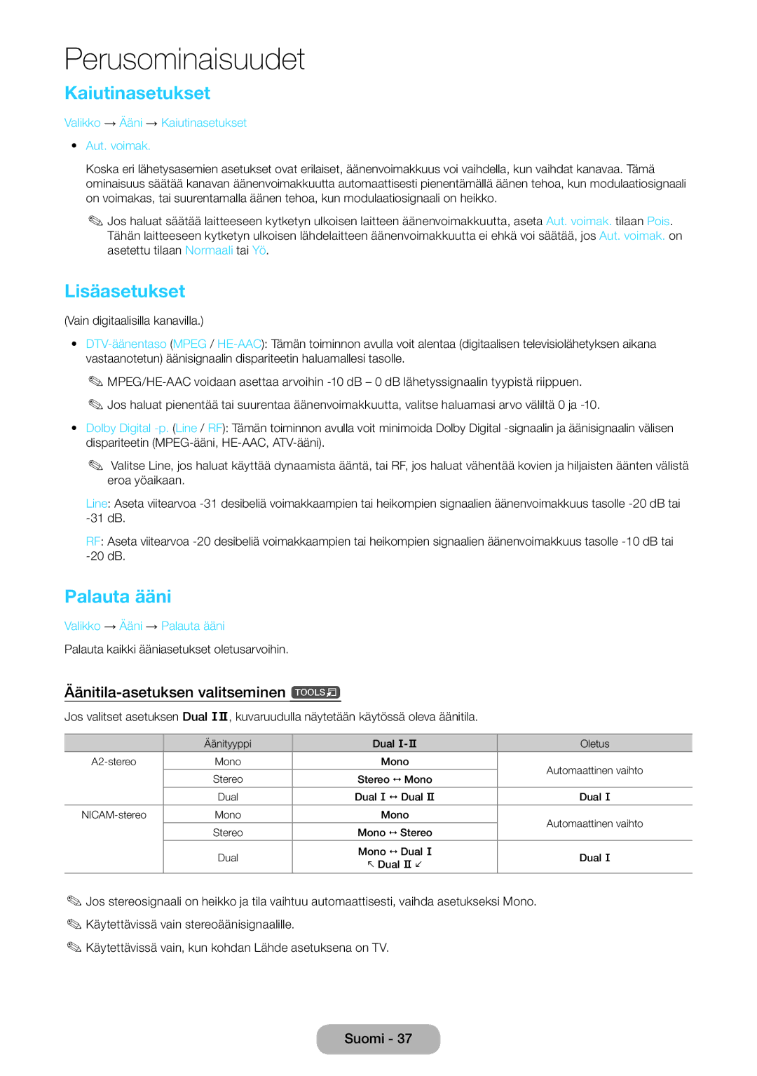 Samsung LT24D391EX/XE manual Kaiutinasetukset, Äänitila-asetuksen valitseminen t, Valikko → Ääni → Palauta ääni 