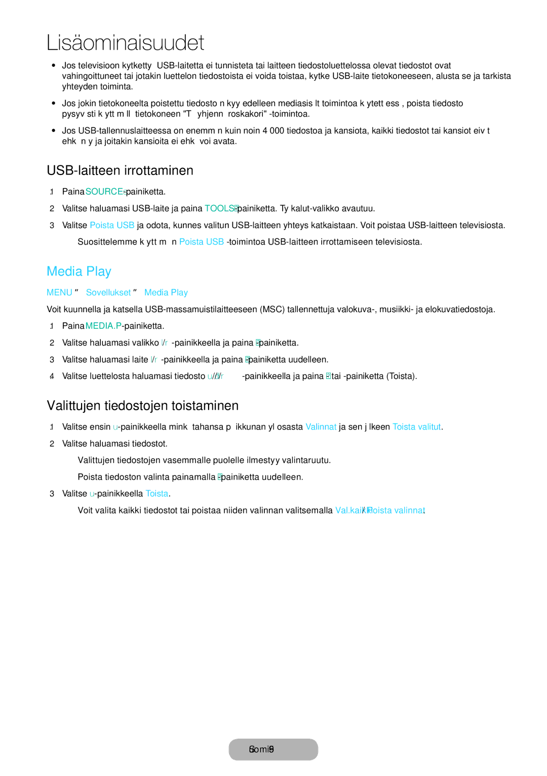 Samsung LT22D390EX/XE, LT22D390EW/XE manual USB-laitteen irrottaminen, Media Play, Valittujen tiedostojen toistaminen 