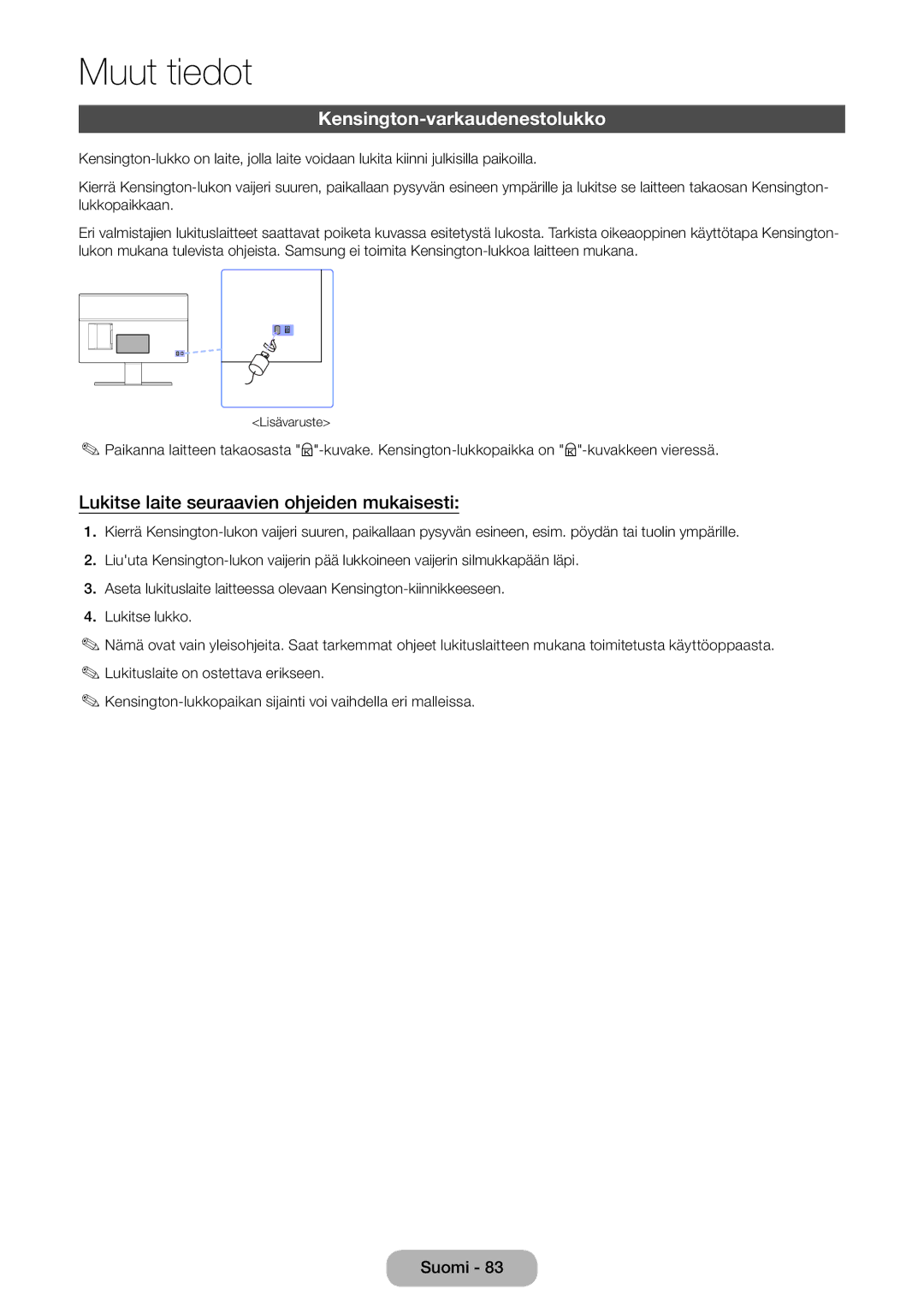 Samsung LT27D590EW/XE, LT22D390EW/XE manual Kensington-varkaudenestolukko, Lukitse laite seuraavien ohjeiden mukaisesti 