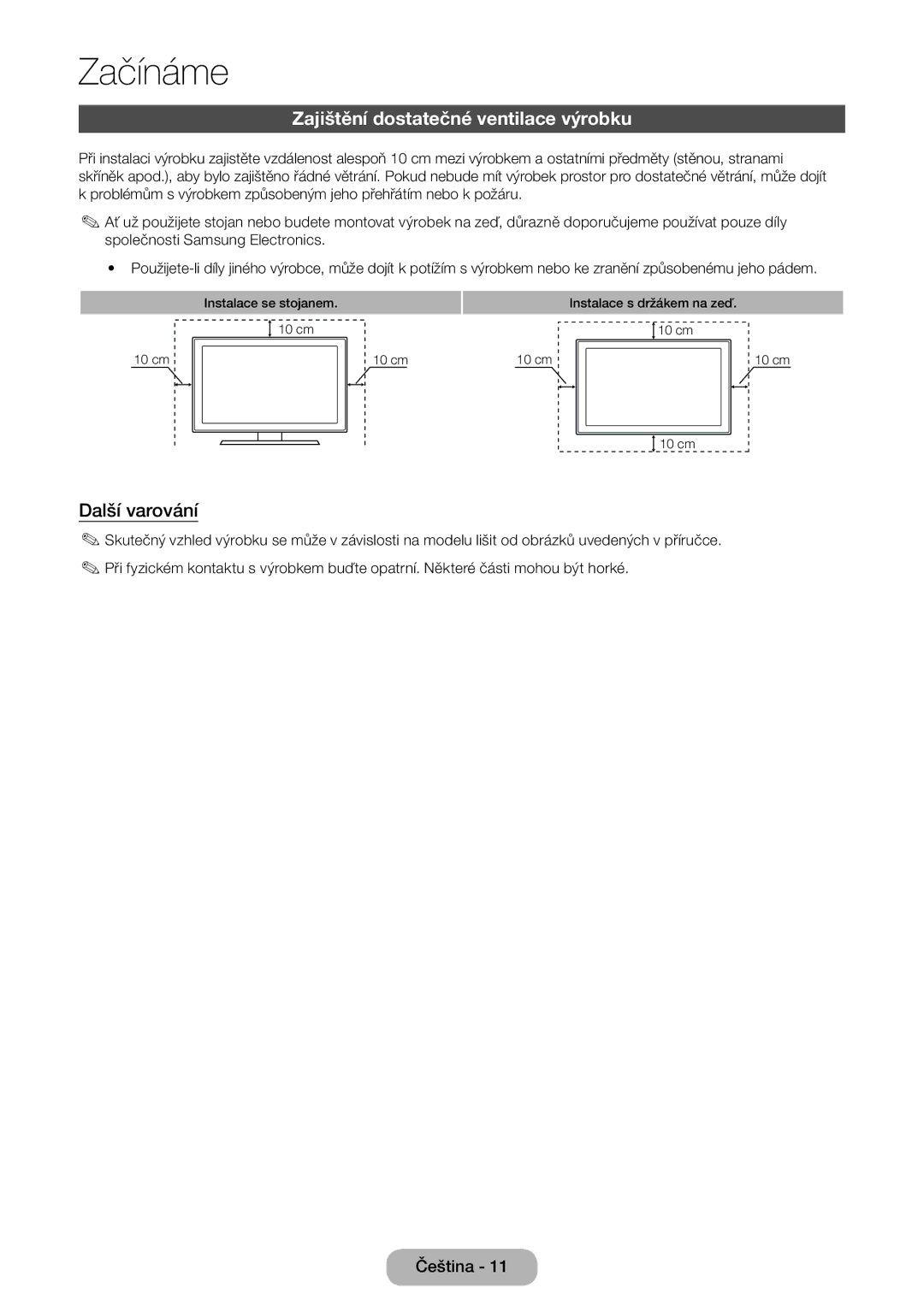 Samsung LT24E390EX/EN, LT22E390EW/EN, LT24E390EW/EN, LT22E390EX/EN Zajištění dostatečné ventilace výrobku, Další varování 