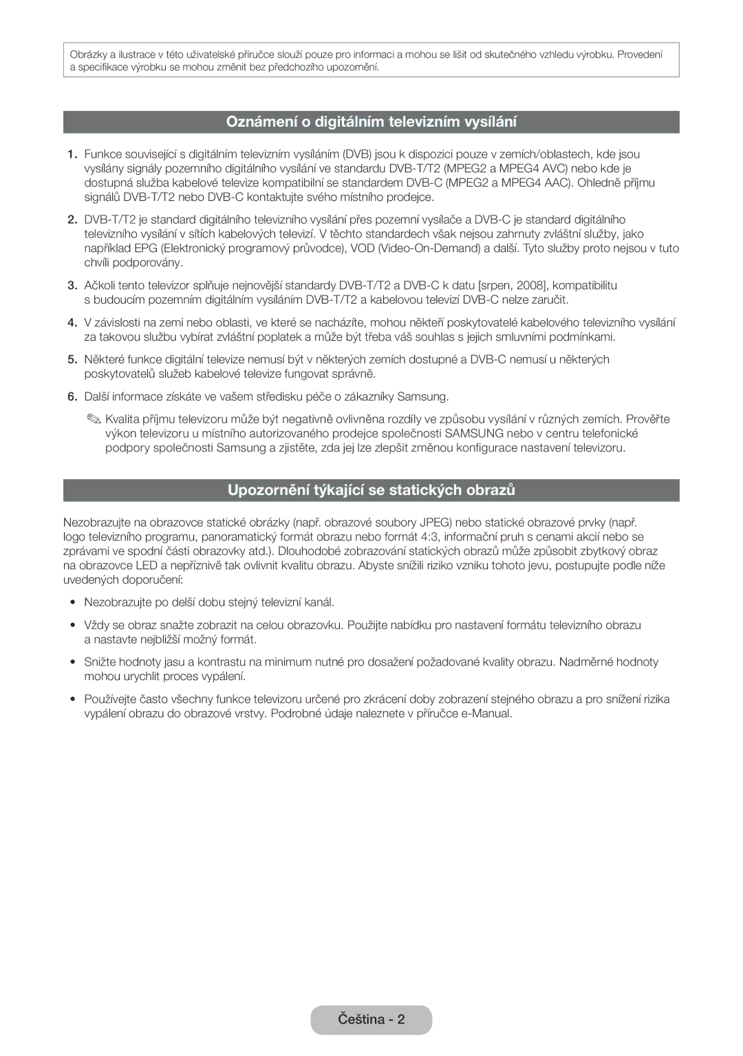 Samsung LT22E390EX/EN, LT22E390EW/EN Oznámení o digitálním televizním vysílání, Upozornění týkající se statických obrazů 