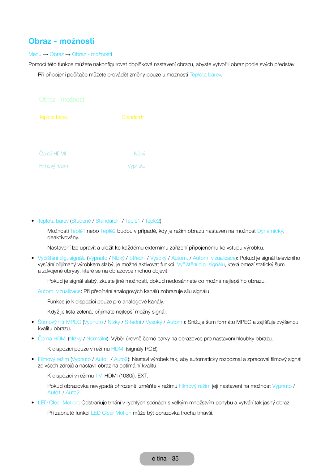 Samsung LT24E390EX/EN manual Menu → Obraz → Obraz možnosti, Teplota barev Studené / Standardní / Teplé1 / Teplé2 