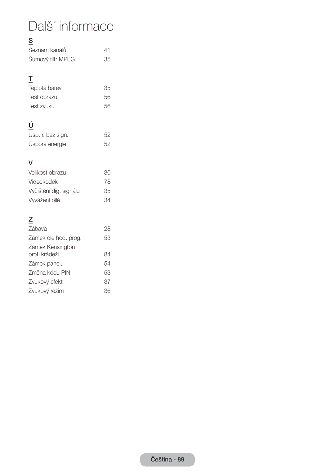 Samsung LT24E390EW/EN, LT22E390EW/EN, LT22E390EX/EN, LT24E390EX/EN manual Další informace 