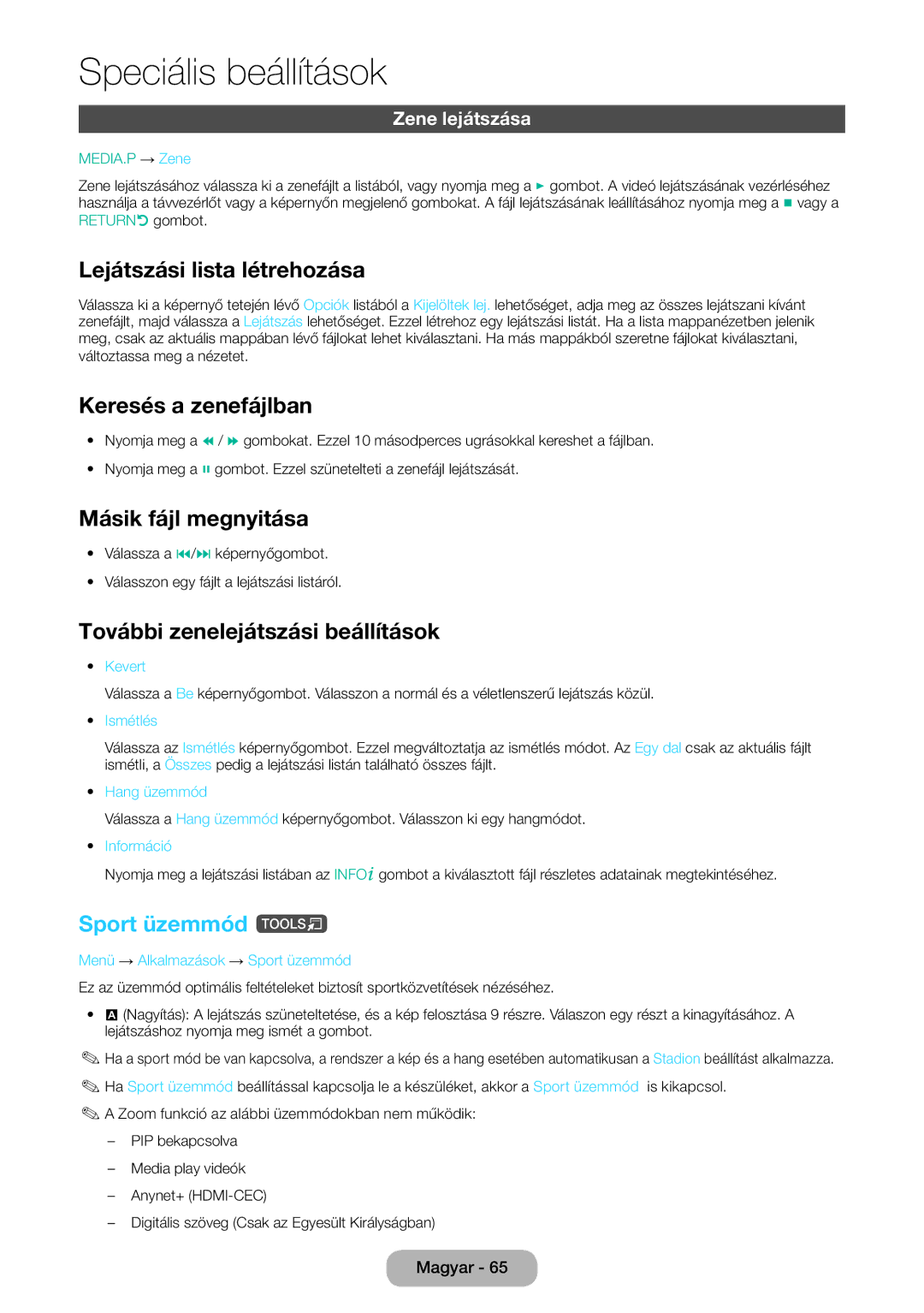 Samsung LT24E390EW/EN manual Keresés a zenefájlban, További zenelejátszási beállítások, Sport üzemmód t, Zene lejátszása 