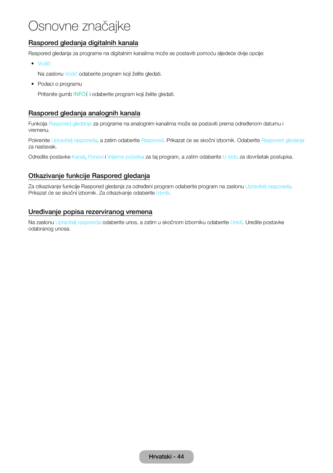 Samsung LT24E390EX/EN, LT22E390EW/EN manual Raspored gledanja digitalnih kanala, Raspored gledanja analognih kanala, Vodič 