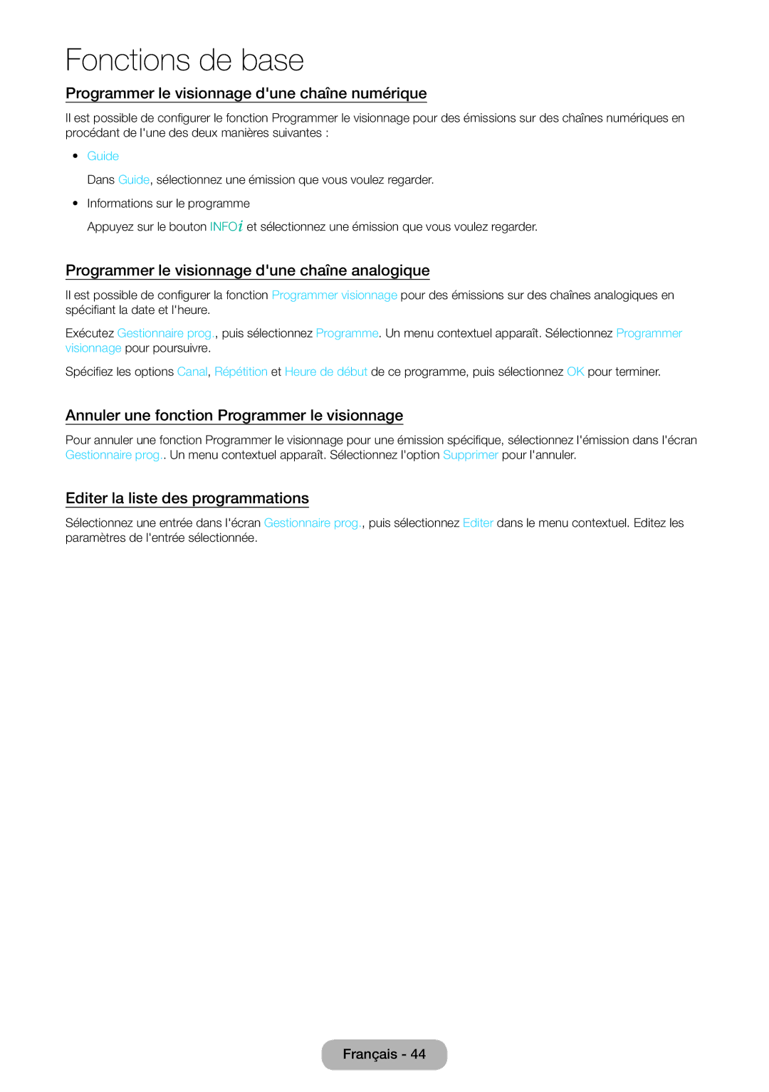 Samsung LT22E390EW/EN Programmer le visionnage dune chaîne numérique, Programmer le visionnage dune chaîne analogique 