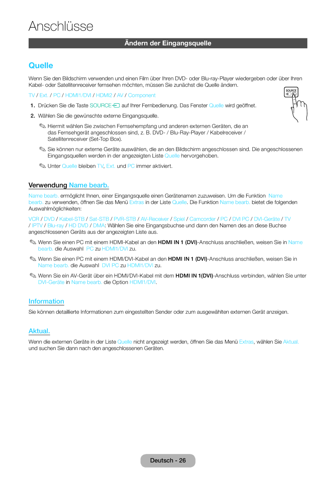 Samsung LT22E390EW/EN, LT24E390EW/EN manual Quelle, Ändern der Eingangsquelle, Verwendung Name bearb 