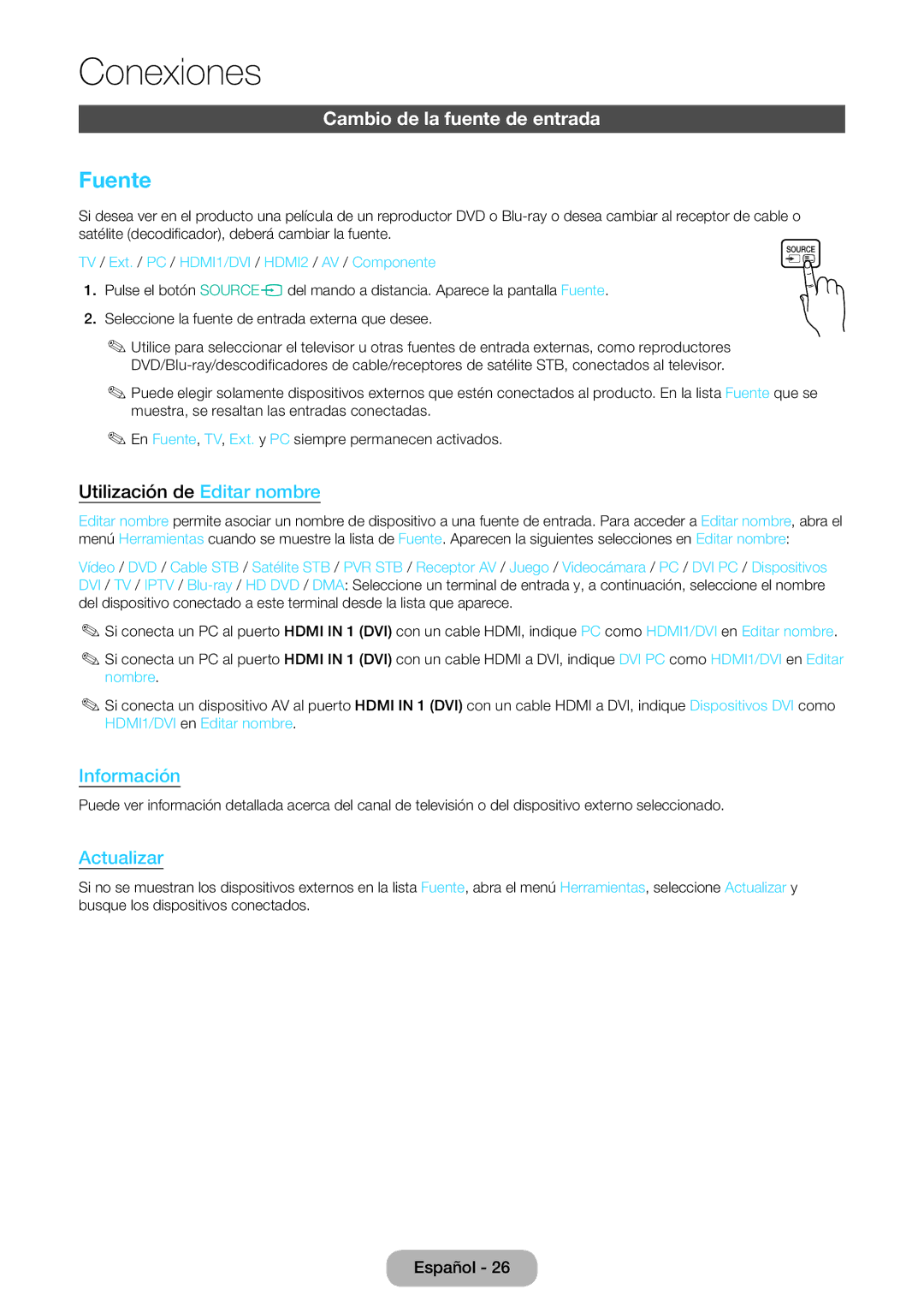 Samsung LT22E390EW/EN, LT24E390EW/EN manual Fuente, Cambio de la fuente de entrada, Utilización de Editar nombre 