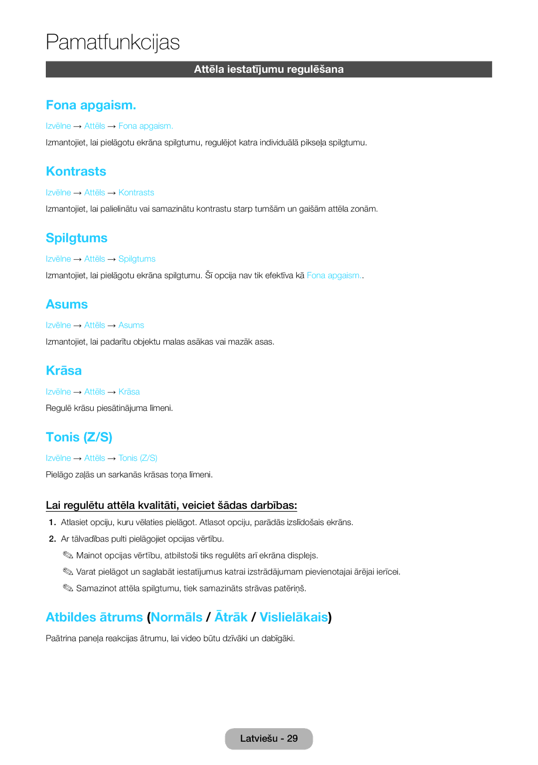 Samsung LT24E390EW/EN, LT22E390EW/EN manual Fona apgaism, Kontrasts, Spilgtums, Asums, Krāsa, Tonis Z/S 