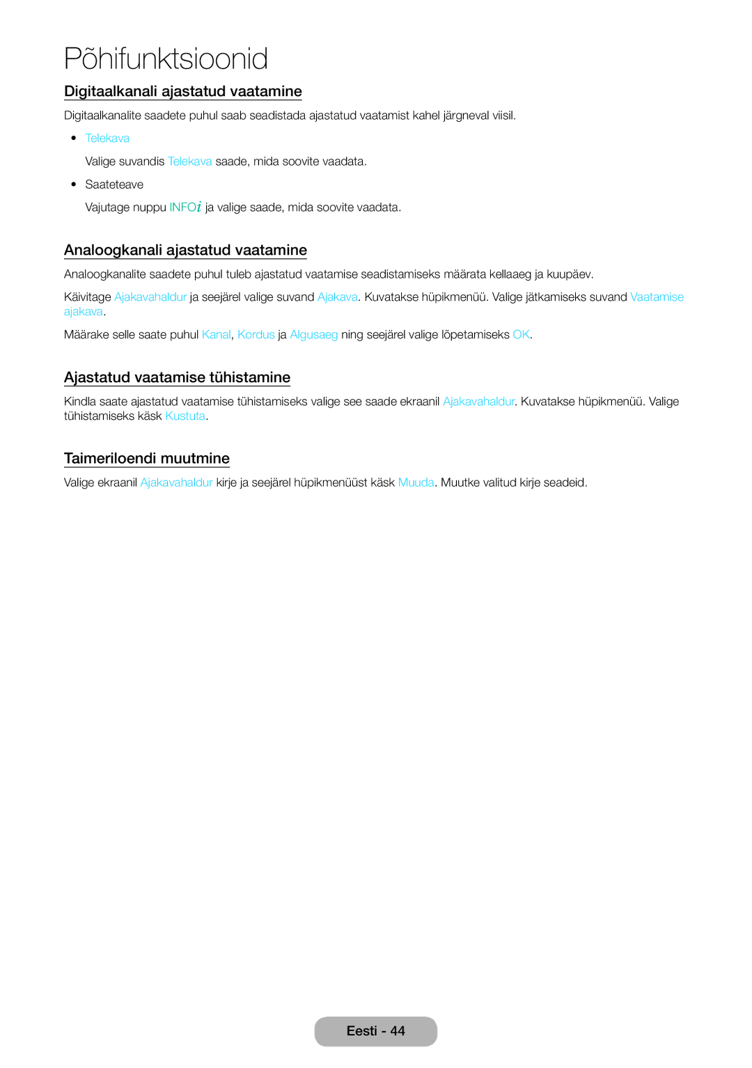 Samsung LT22E390EW/EN manual Digitaalkanali ajastatud vaatamine, Analoogkanali ajastatud vaatamine, Taimeriloendi muutmine 