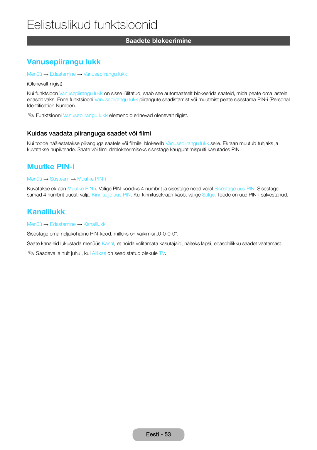 Samsung LT24E390EW/EN, LT22E390EW/EN manual Vanusepiirangu lukk, Muutke PIN-i, Kanalilukk, Saadete blokeerimine 