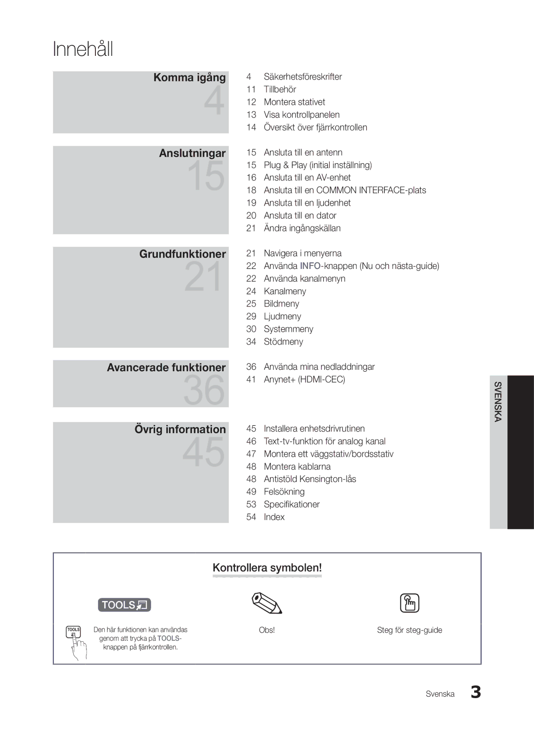 Samsung LT22A350RW/XE, LT23A550RW/XE, LT24A350RW/XE, LT24A550RW/XE manual Kontrollera symbolen, Obs, Steg för steg-guide 