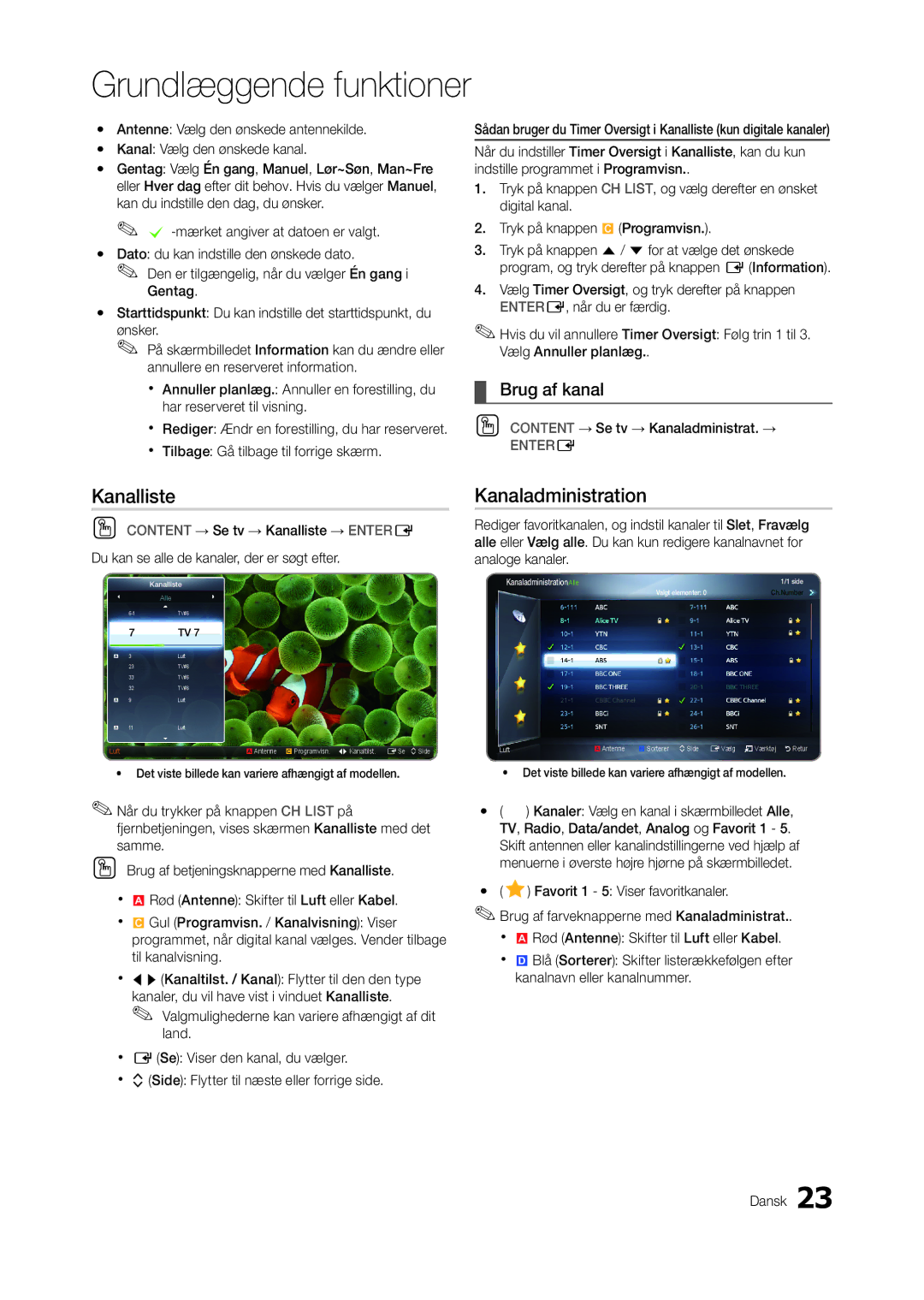 Samsung LT24A550RW/XE, LT23A550RW/XE Kanalliste, Kanaladministration, Brug af kanal, Content → Se tv → Kanaladministrat. → 