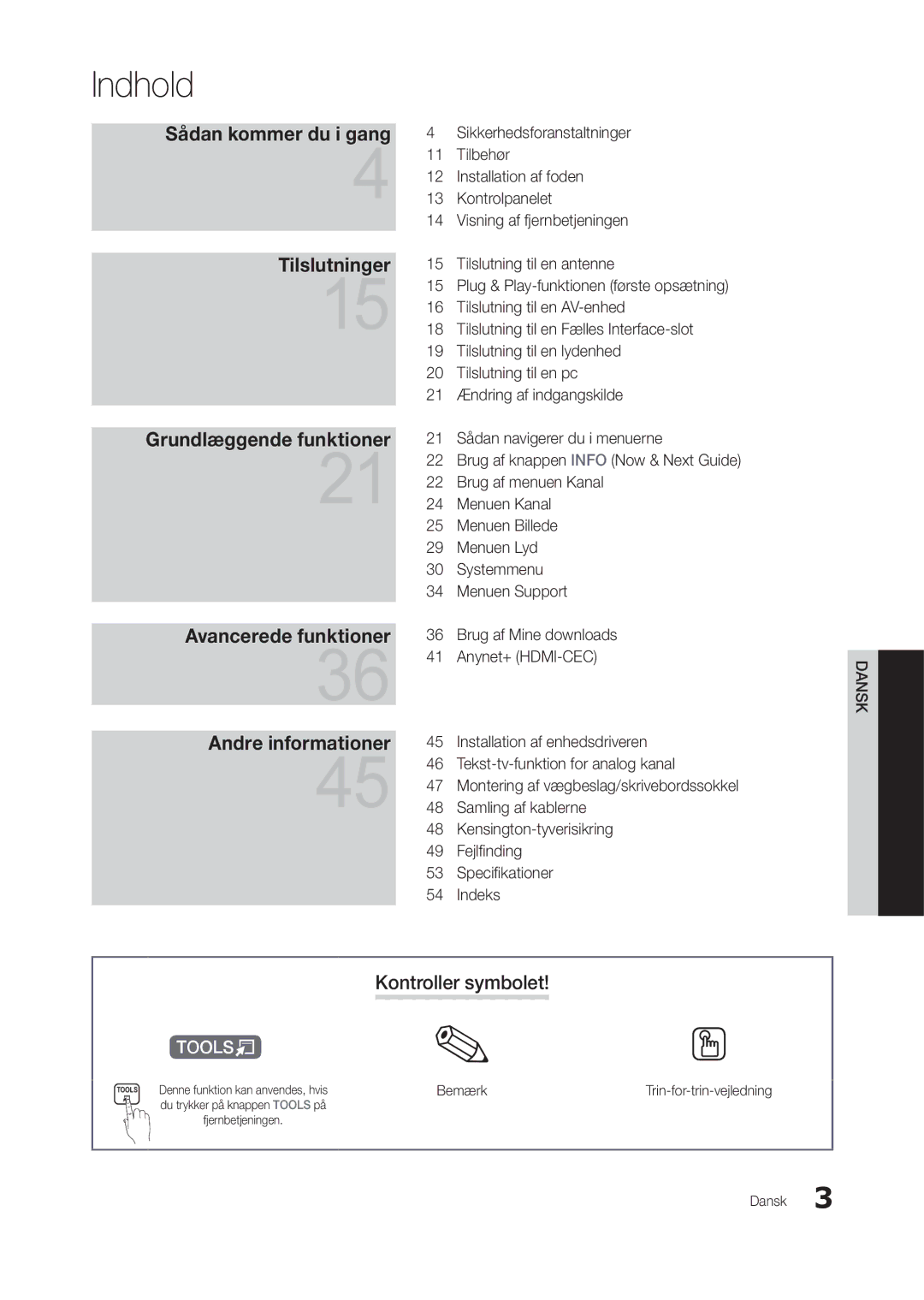 Samsung LT22A350RW/XE manual Kontroller symbolet, Bemærk, Tools Denne funktion kan anvendes, hvis, Trin-for-trin-vejledning 