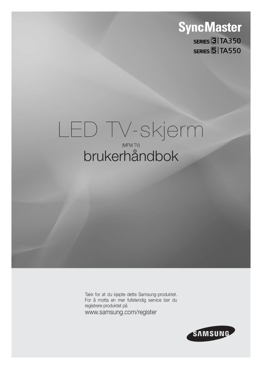 Samsung LT24A350RW/XE, LT23A550RW/XE, LT24A550RW/XE, LT22A350RW/XE, LT22A550RW/XE, LT27A550RW/XE manual LED TV-skjerm 