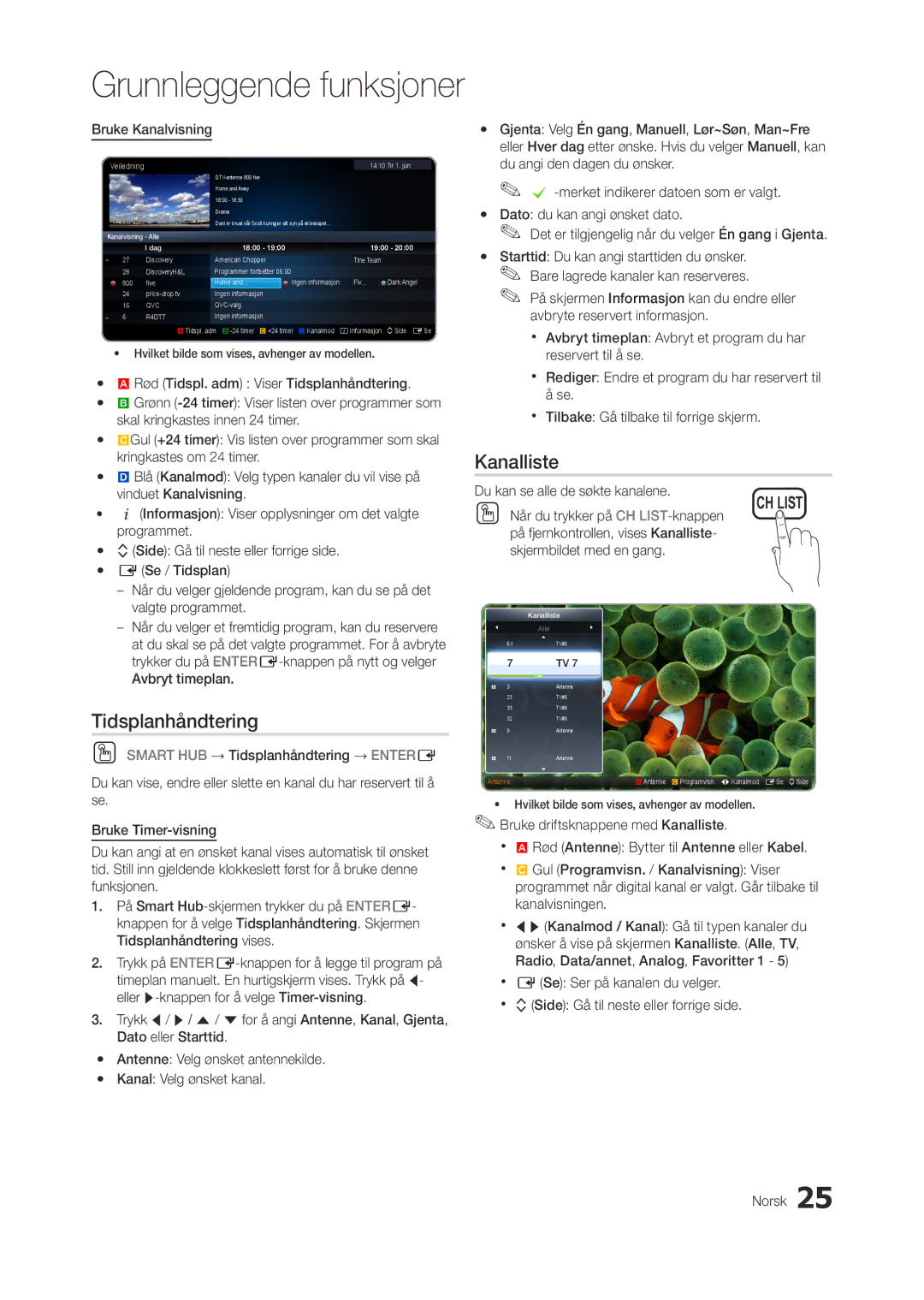 Samsung LT27A950EX/XE, LT23A750EX/XE, LT27A750EX/XE manual Tidsplanhåndtering, Bruke Kanalvisning 