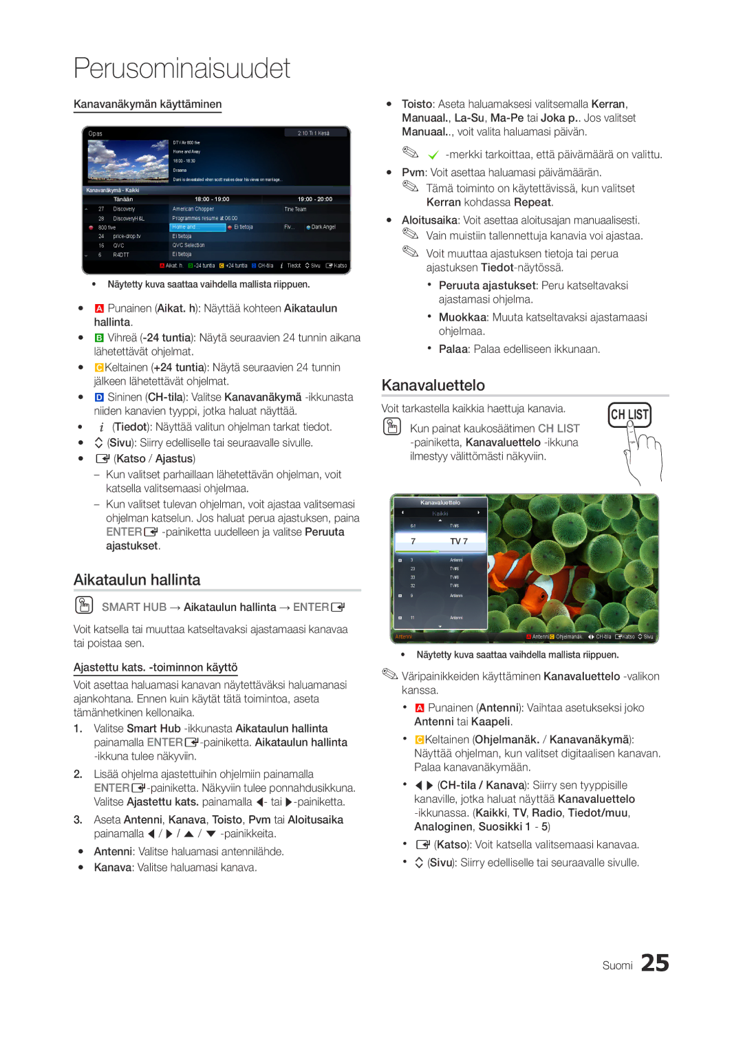 Samsung LT27A950EX/XE, LT23A750EX/XE, LT27A750EX/XE manual Aikataulun hallinta, Kanavanäkymän käyttäminen 