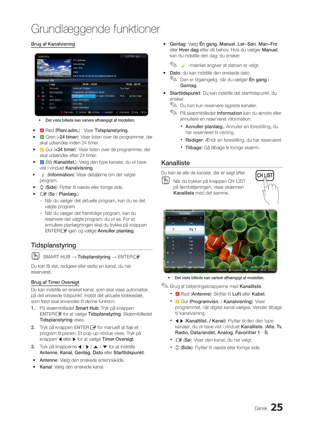 Samsung LT27A950EX/XE, LT23A750EX/XE, LT27A750EX/XE manual Tidsplanstyring, Brug af Kanalvisning 