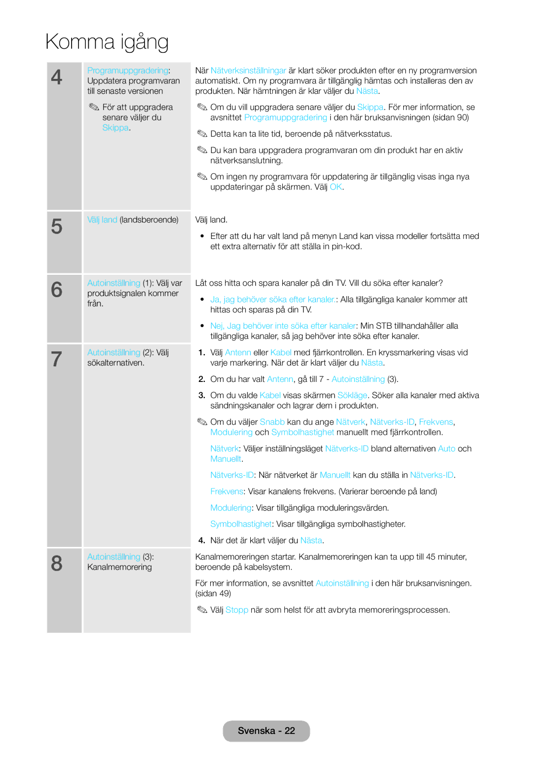 Samsung LT23B550EX/XE manual Produktsignalen kommer, Från, Autoinställning 2 Välj, Sökalternativen, Kanalmemorering 