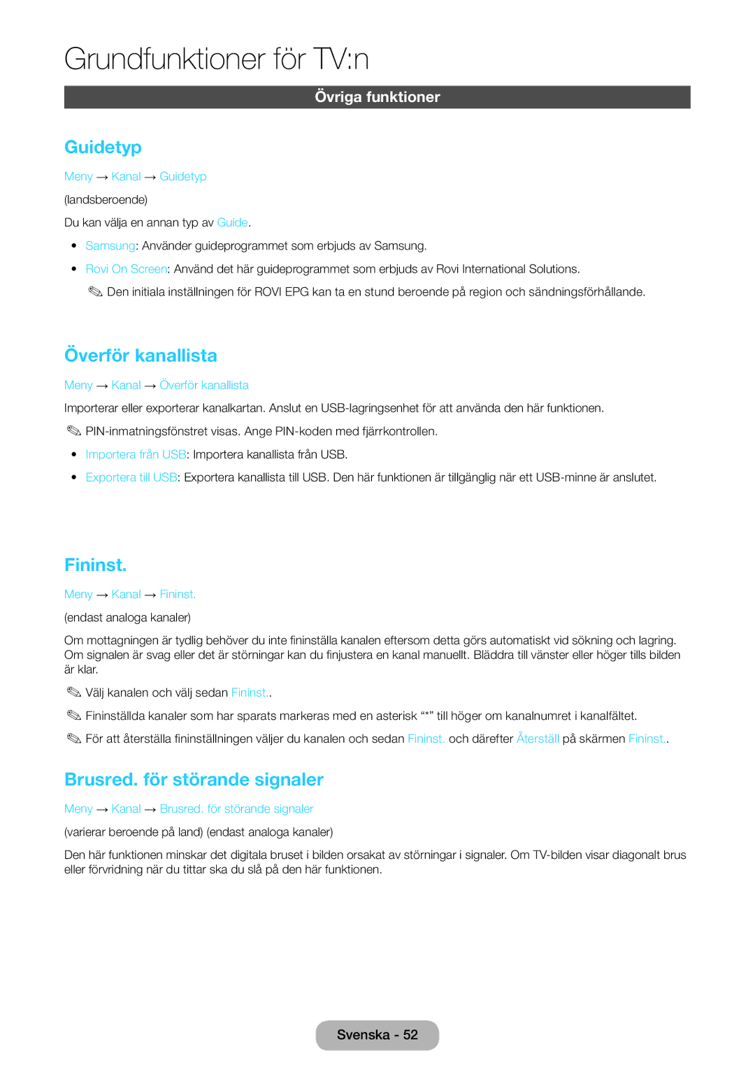 Samsung LT23B550EX/XE manual Guidetyp, Överför kanallista, Fininst, Brusred. för störande signaler, Övriga funktioner 