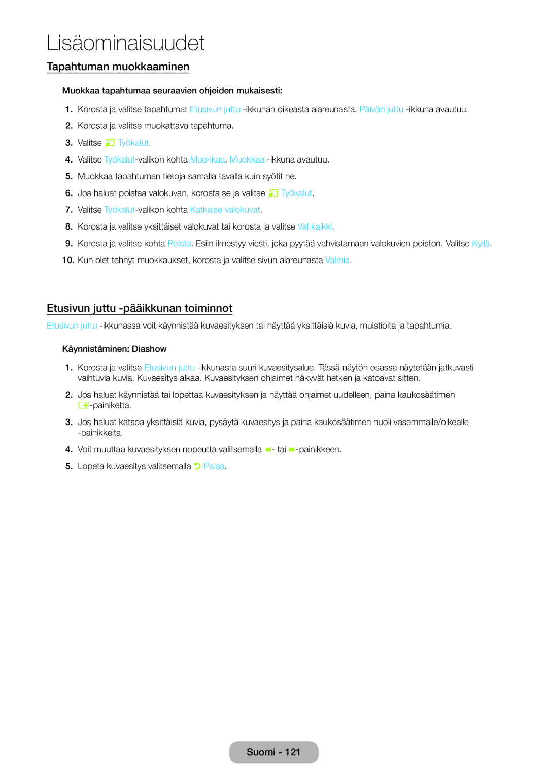 Samsung LT27B550EX/XE, LT23B550EX/XE manual Tapahtuman muokkaaminen, Etusivun juttu -pääikkunan toiminnot 