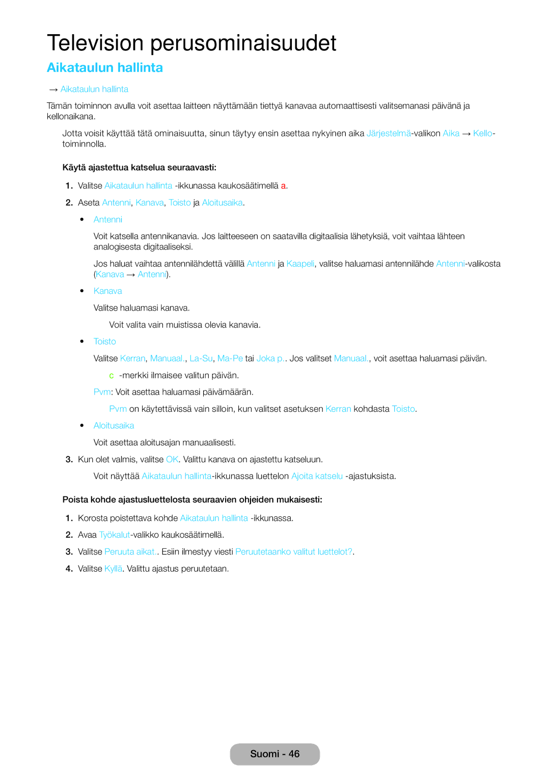 Samsung LT23B550EX/XE, LT27B550EX/XE manual Aikataulun hallinta 