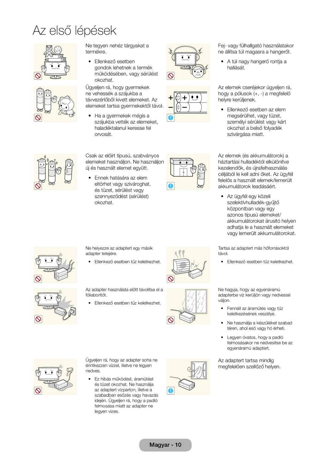 Samsung LT22C350EW/EN, LT23C350EW/EN, LT24C350EW/EN, LT24C370EW/EN, LT27C350EW/EN, LT27C370EW/EN, LT27C350EW/XE Az első lépések 