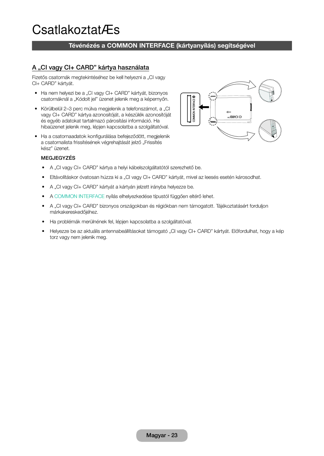 Samsung LT27C370EW/EN manual Tévénézés a Common Interface kártyanyílás segítségével, „CI vagy CI+ Card kártya használata 