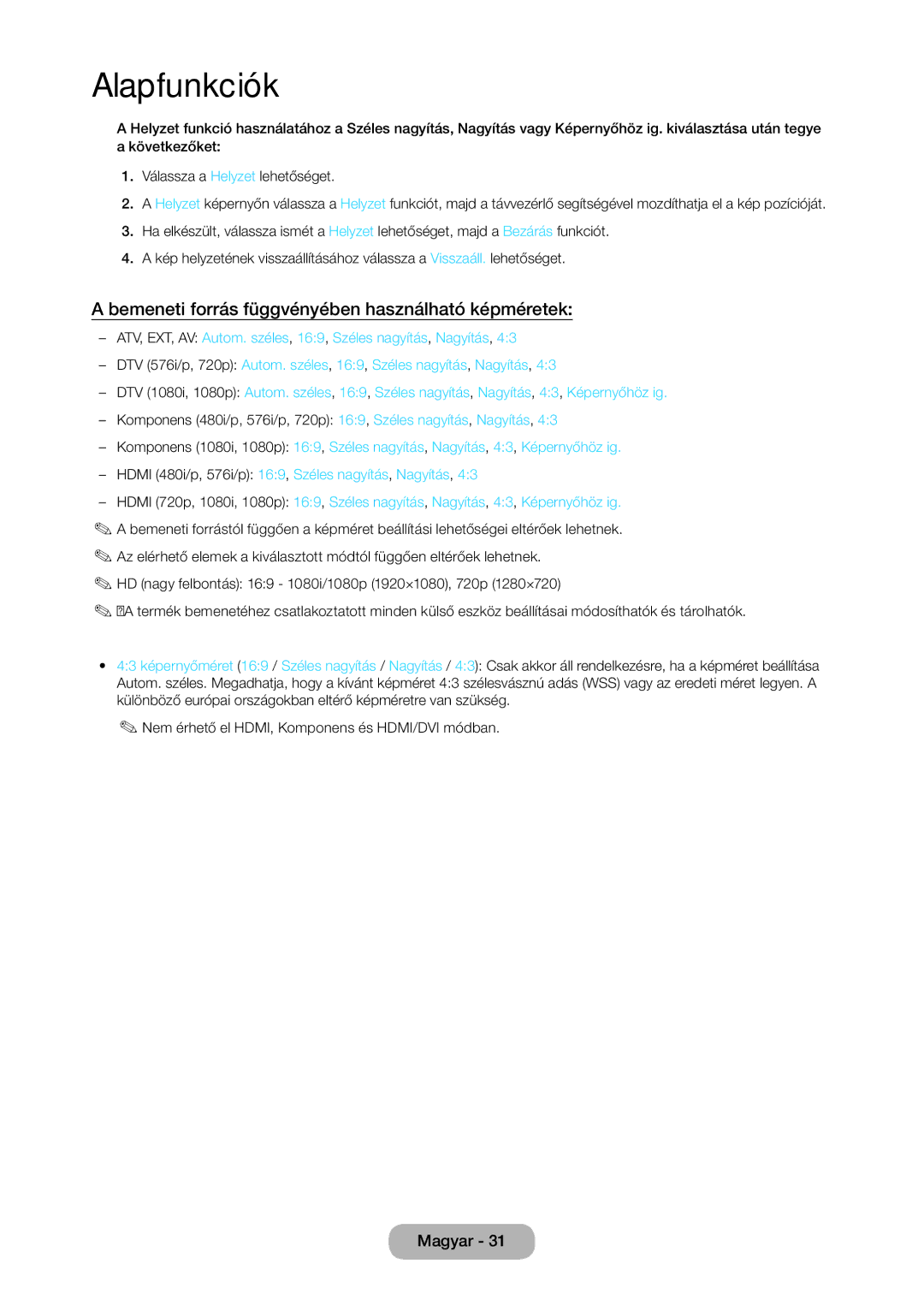 Samsung LT27C350EW/EN, LT23C350EW/EN, LT22C350EW/EN, LT24C350EW/EN manual Bemeneti forrás függvényében használható képméretek 