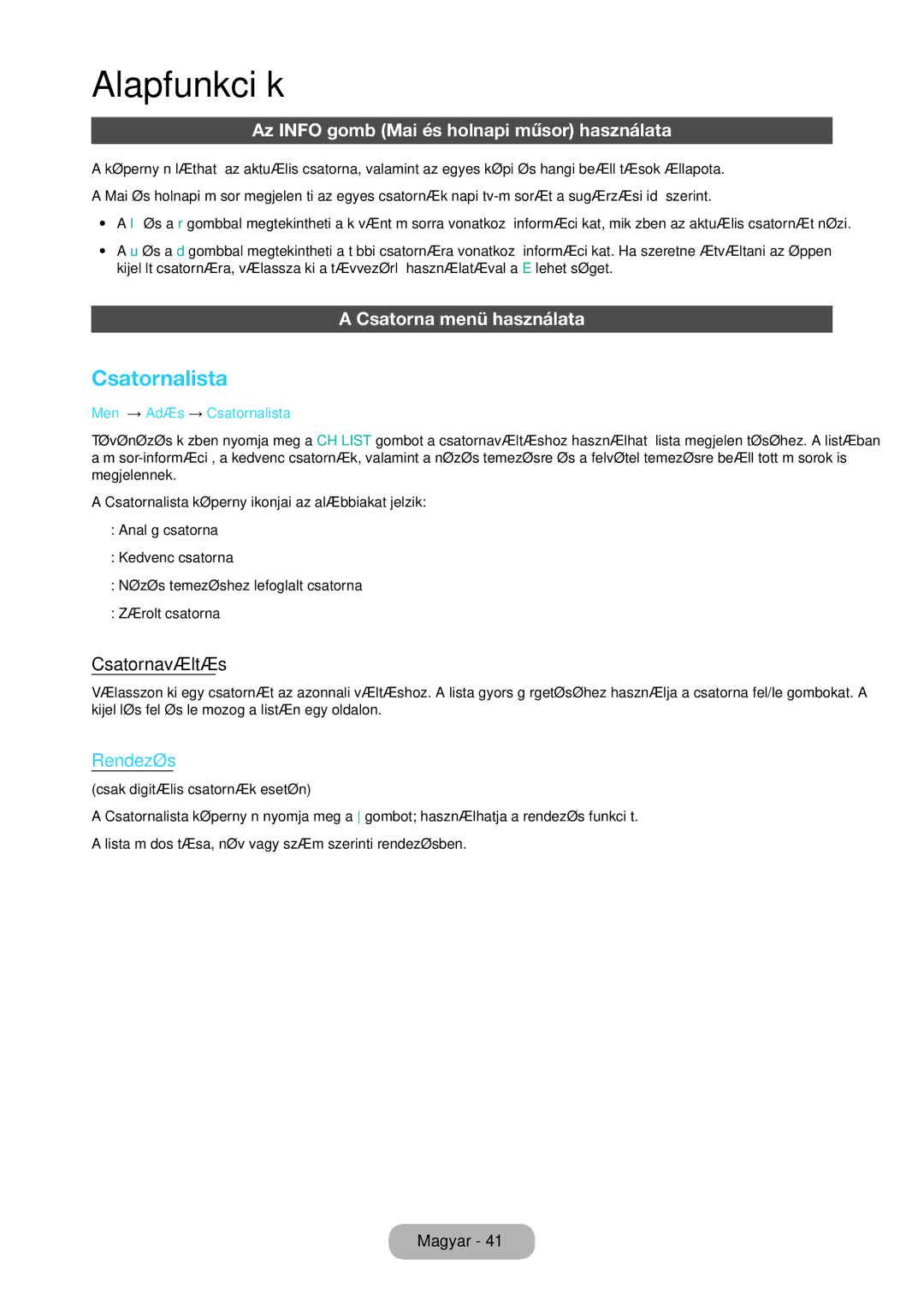 Samsung LT27C370EW/EN, LT23C350EW/EN Csatornalista, Az Info gomb Mai és holnapi műsor használata, Csatorna menü használata 