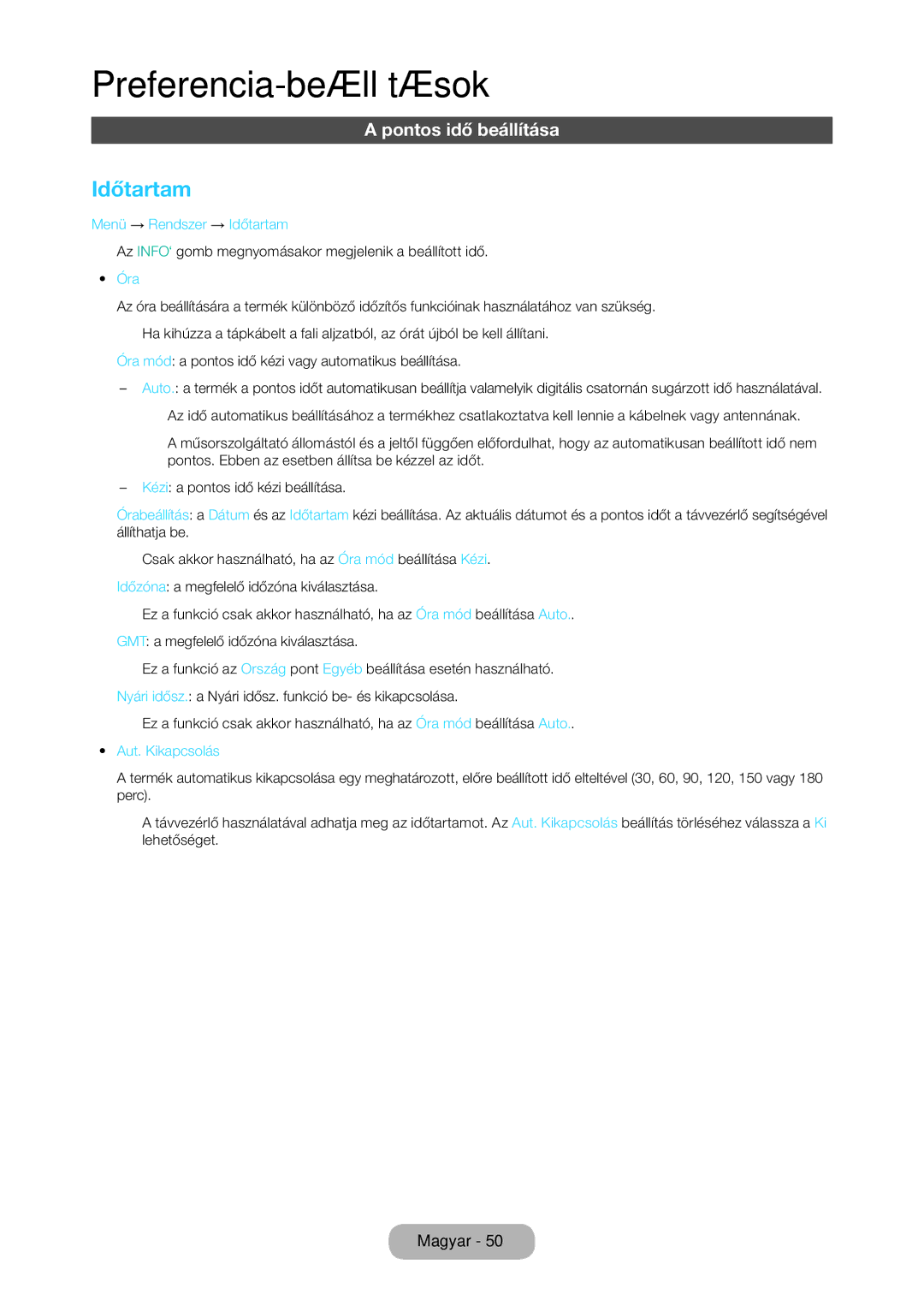 Samsung LT27C370EW/EN, LT23C350EW/EN manual Pontos idő beállítása, Menü → Rendszer → Időtartam, Aut. Kikapcsolás 