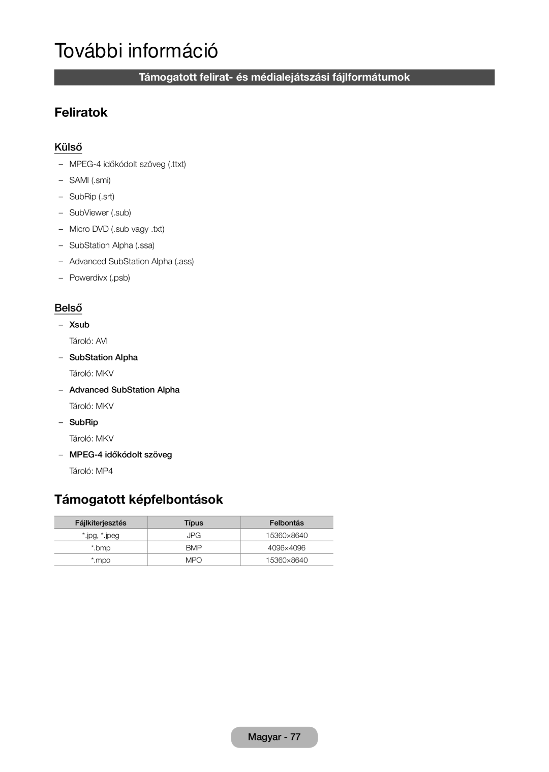 Samsung LT27C370EW/EN Feliratok, Támogatott képfelbontások, Támogatott felirat- és médialejátszási fájlformátumok, Külső 