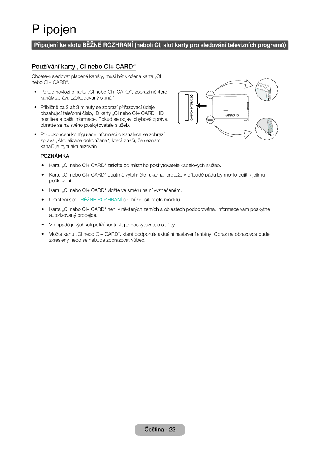 Samsung LT27C370EW/EN, LT23C350EW/EN, LT22C350EW/EN, LT24C350EW/EN, LT24C370EW/EN manual Používání karty „CI nebo CI+ Card 