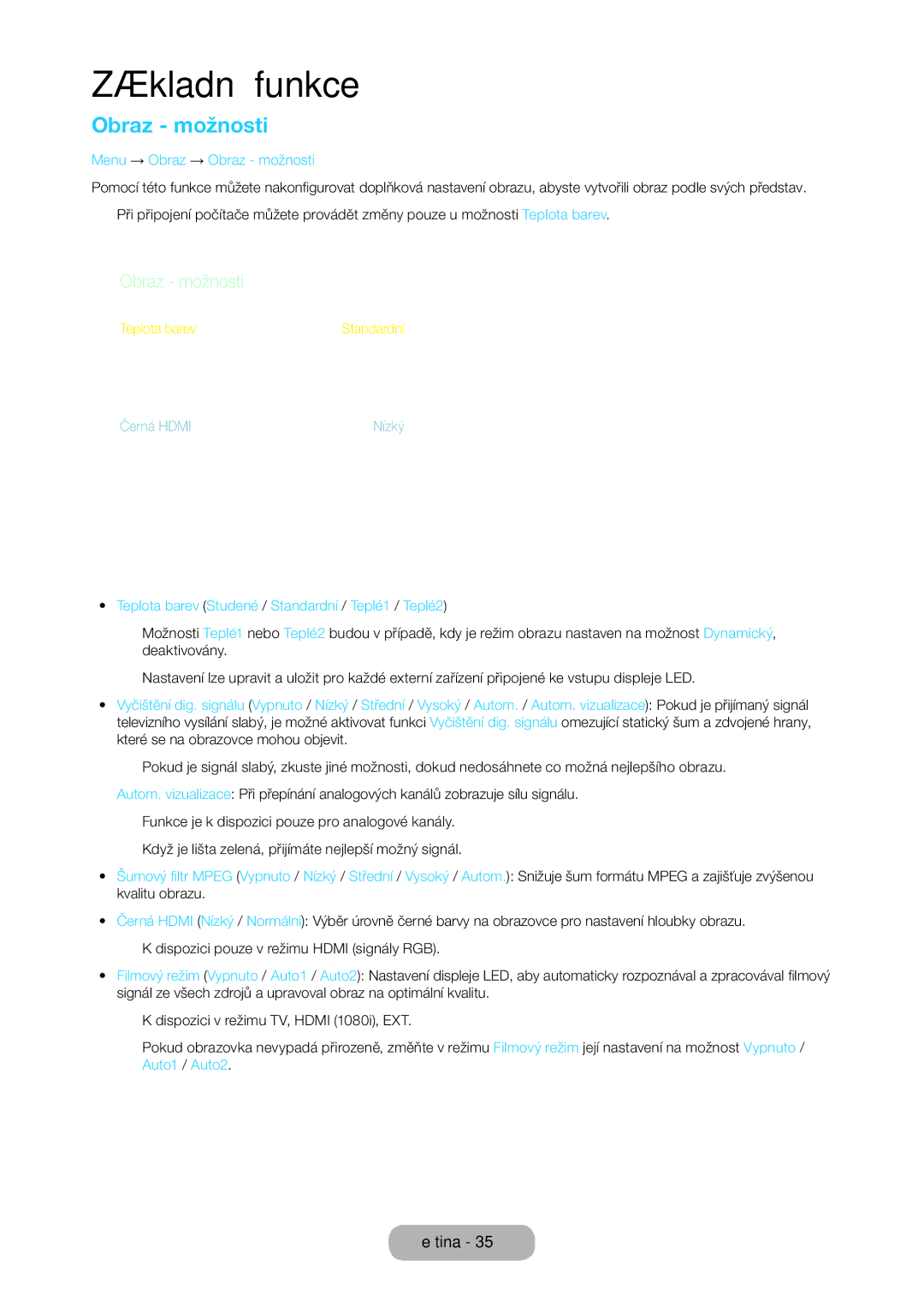 Samsung LT27C370EW/EN manual Menu → Obraz → Obraz možnosti, Teplota barev Studené / Standardní / Teplé1 / Teplé2 